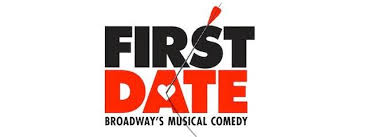 First Date the&nbsp;Musical