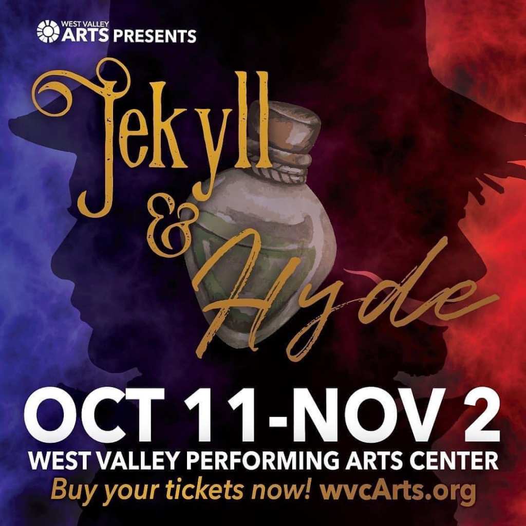Sinister Thrills Await: Jekyll + Hyde Mesmerizes at West Valley&nbsp;Arts