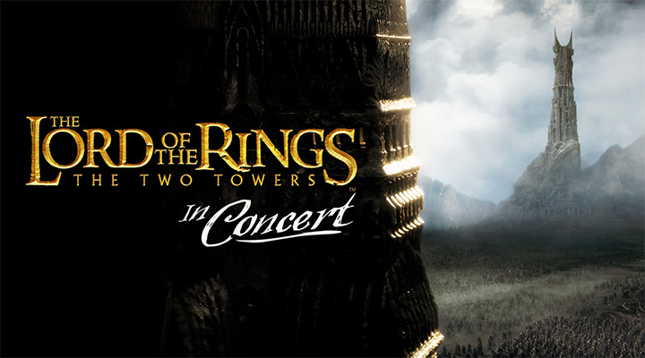 Experience Middle-earth in a Whole New Way: The Lord of the Rings: The Two Towers Live in Concert