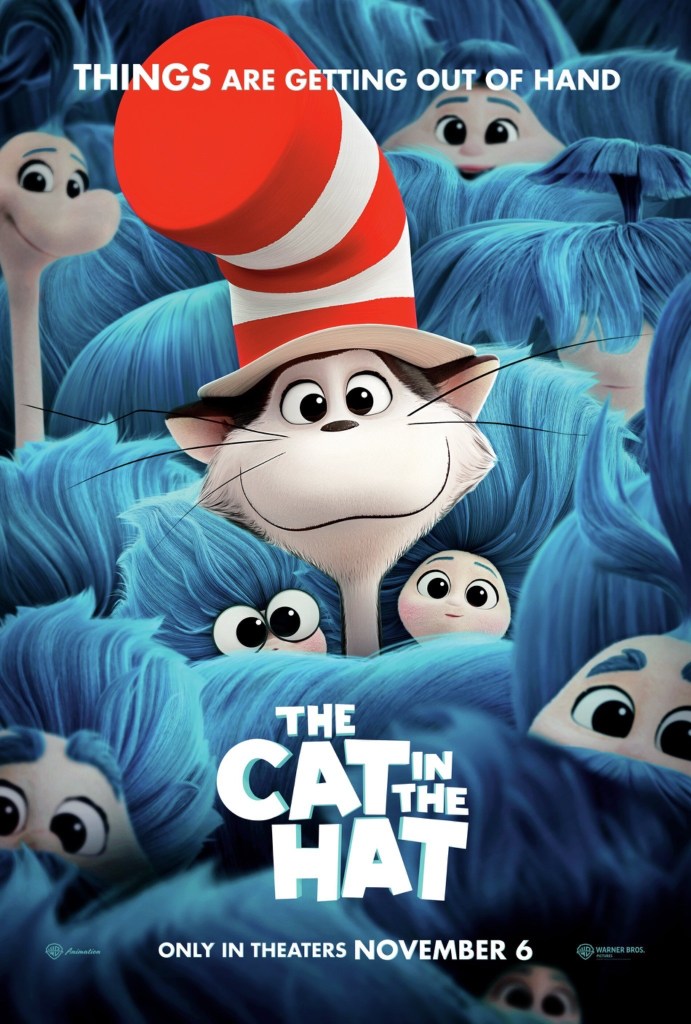 Promotional poster for 'The Cat in the Hat' featuring a cartoon cat wearing a red and white striped hat, surrounded by fluffy blue characters and whimsical text.